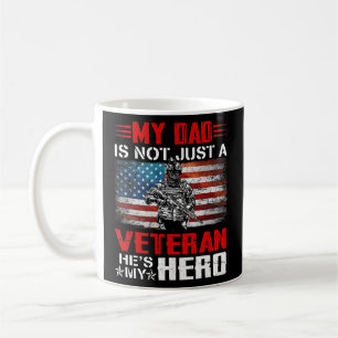 Min Pappa är inte bara en veteran han är min Hero Kaffemugg