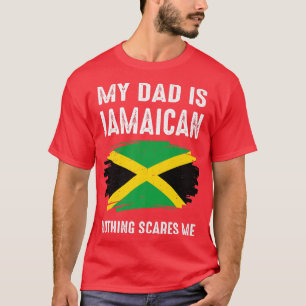 Min PAPPA är Jamaican Inget Skrämmer mig Jamaica P T Shirt