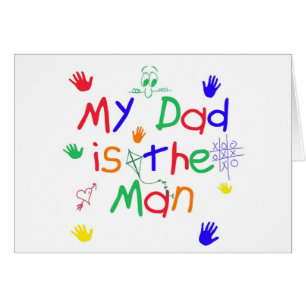 Min Pappa är mannen   Fars dag från Young Child Hälsningskort