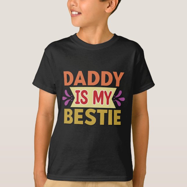 Min pappa är min Bestie T-shirt (Framsida)