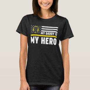 Min pappa är min Hero Cute 911 Dispatcher Pappa Am T Shirt