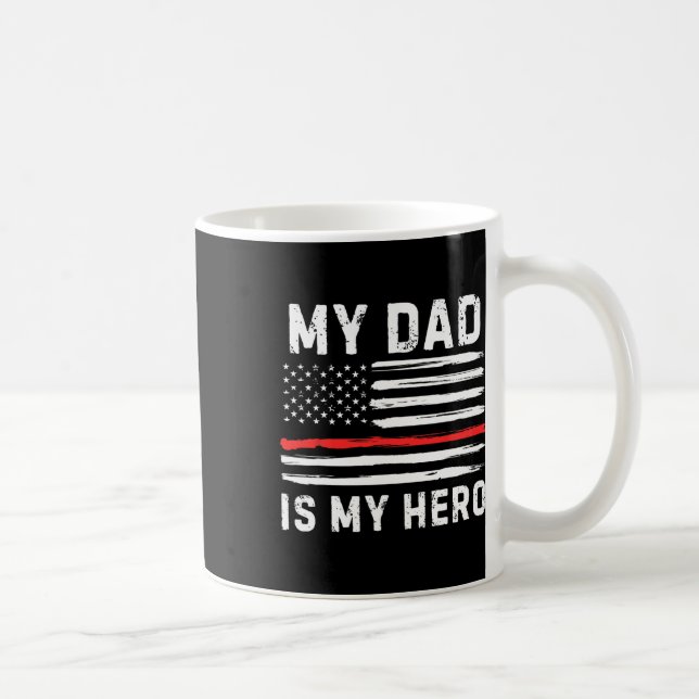 Min Pappa är min Hero Firefighter Red Line America Kaffemugg (Höger)