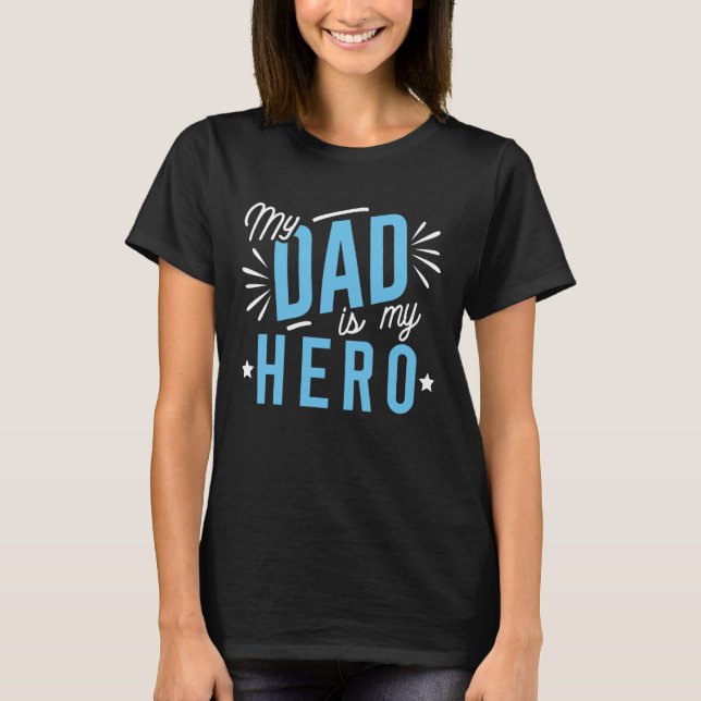 Min pappa är min hjälte t shirt (Framsida)