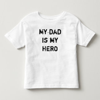 Min pappa är min HJÄLTE Tee Shirt