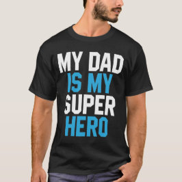 Min Pappa är min superhjälte - Fars dag-gåva T Shirt