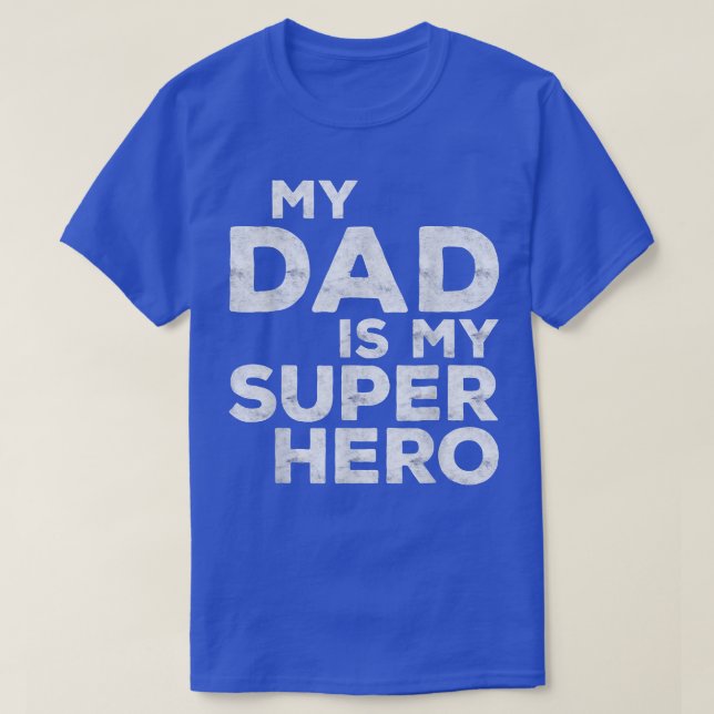 Min Pappa är min Toppen Hero Fars dag 2022 T Shirt (Design framsida)