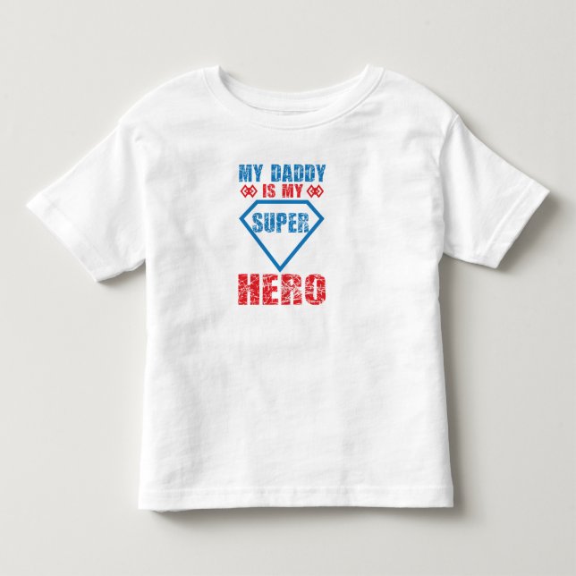 Min pappa är min Toppen Hero Småbarn T-Shirt (Framsida)