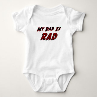 Min pappa är Rad-bodysuiten Tee Shirt