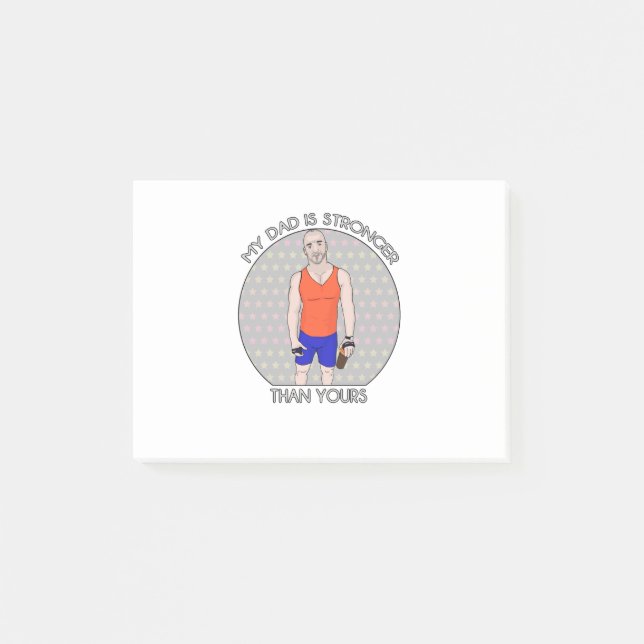 Min pappa är starkare än dina post-it block (Framsida)