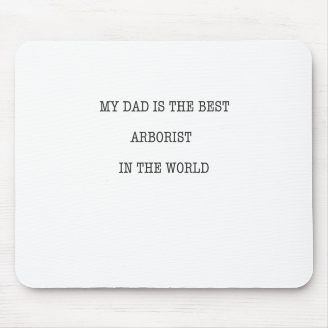 Min Pappa är världens bästa arborist Musmatta (Framsidan)