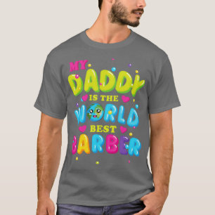 Min pappa är världens bästa Barber T Shirt