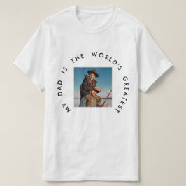 MIN PAPPA ÄR VÄRLDSMÄSTARE FARS DAG FOTO T SHIRT