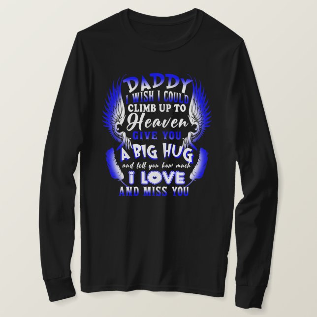 Min pappa berättar hur mycket jag Kärlek missar di T Shirt (Design framsida)