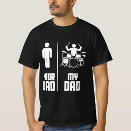 Min Pappa Din Pappa Drummer T Shirt