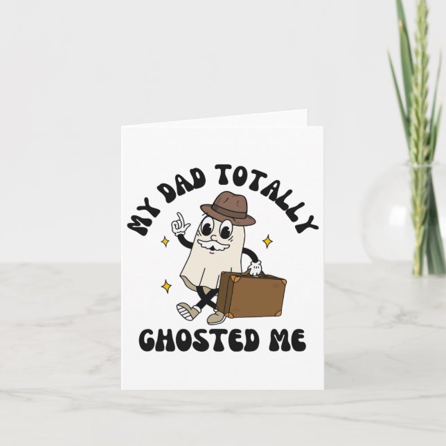 Min pappa ghostade mig helt och hållet Groovy kusl Kort (Framsida)
