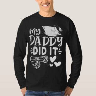 Min pappa gjorde det Studenten graduated Pappa Pro T Shirt