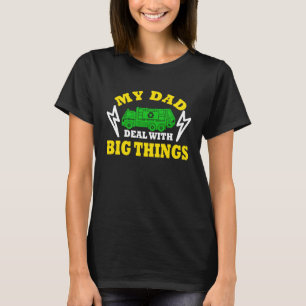 Min pappa hanterar stora saker soptrubben soptrans t shirt
