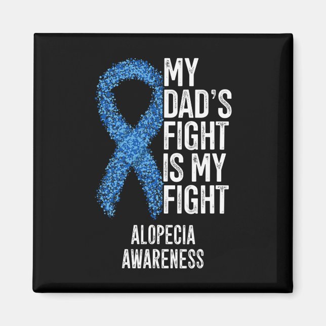 Min Pappa kämpar för min kamp mot Alopecia Magnet (Framsidan)