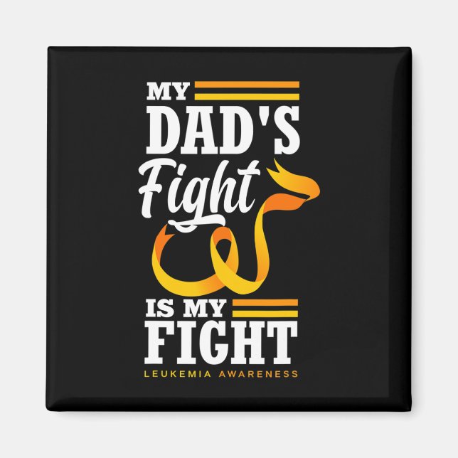 Min Pappa kämpar mot min dotter Son Leukemia Magnet (Framsidan)