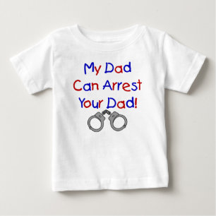 Min pappa kan arrestera din pappa t shirt