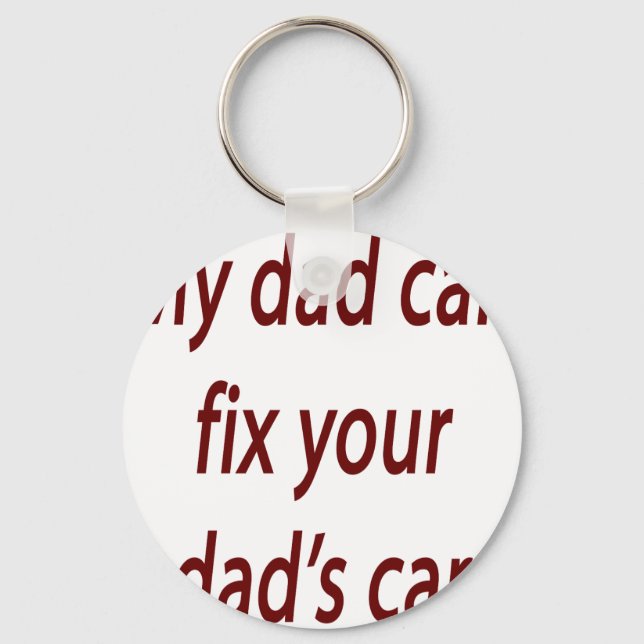 Min Pappa kan fixa ditt Pappa Car Nyckelring (Framsida)