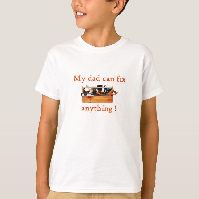 Min pappa kan fixa något! T-tröja T-shirt (Framsida)