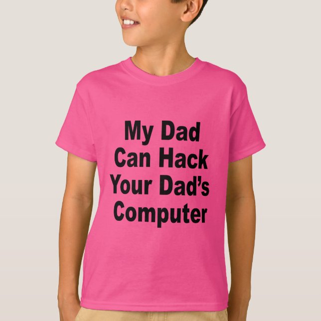 Min Pappa kan hacka din Pappa Tee Shirt (Framsida)