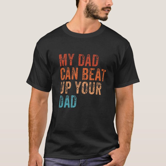 Min Pappa kan slå upp din Pappa-roliga Sarcastic V T Shirt (Framsida)