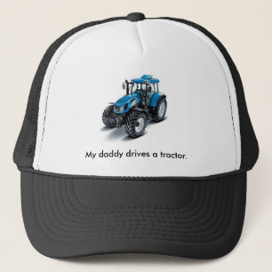Min pappa kör en traktor. truckerkeps