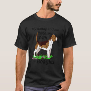 Min pappa och jag kanin hunt med Beagles-apparat T Shirt