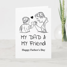 Min Pappa och min vän I Lycklig Fars dag Kort