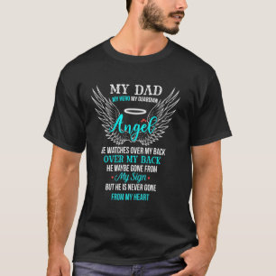 Min pappa Pappa är min guardian Angel Heaven Pray  T Shirt