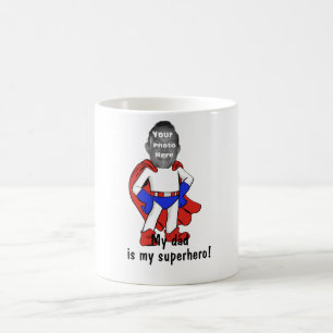 "Min pappa personifieras min Superhero!", Mugg