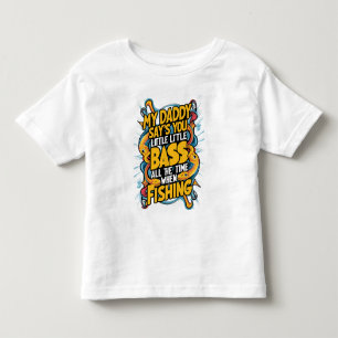 Min pappa säger att du är liten abborre  t shirt