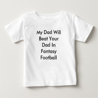 Min pappa ska takt din pappa i fantasifotboll t-shirt