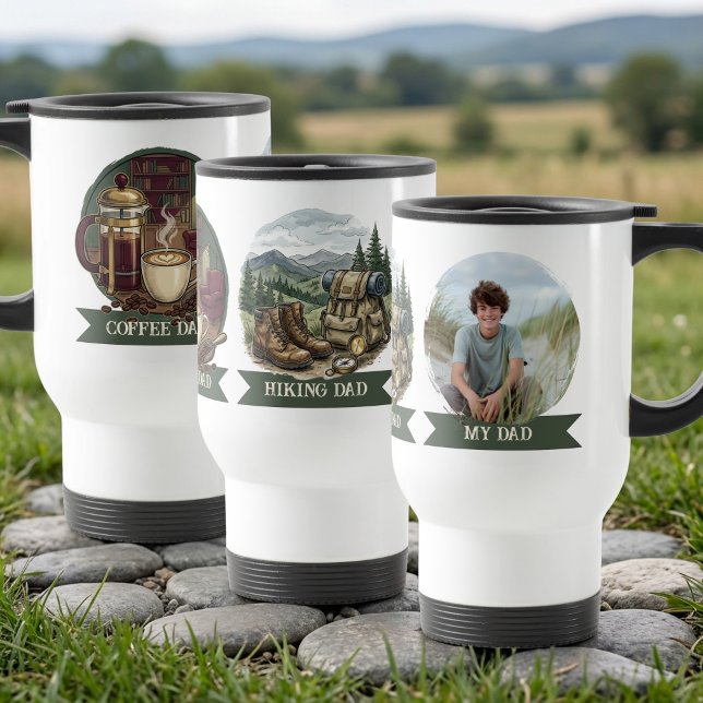 Min pappa som vandrar och dricker kaffe | Fars dag Resemugg (Photo Travel Mug for Hiking Dad from the My Dad Hobby & Photo Gift Collection by Darling & May)