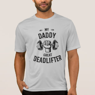 Min pappa Underbar Deadlifter T Shirt
