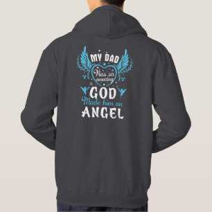 Min Pappa var så fantastisk gud gjorde honom till  Hoodie