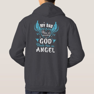 Min Pappa var så fantastisk gud gjorde honom till Hoodie
