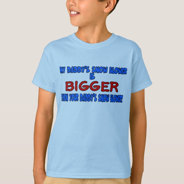 Min pappor snöbloggare är större än din pappor t shirt (Framsida)