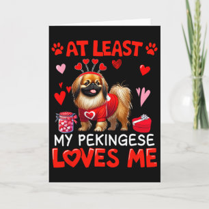 Min Pekingese älskar mig åtminstone på Alla hjärta Kort