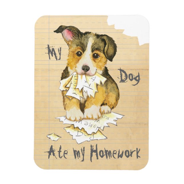 Min Pembroke Welsh Corgi Ate min hemläxa Magnet (Vertikal)