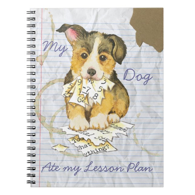 Min Pembroke Welsh Corgi Ate min lektionsplan Anteckningsbok Med Spiral (Framsidan)