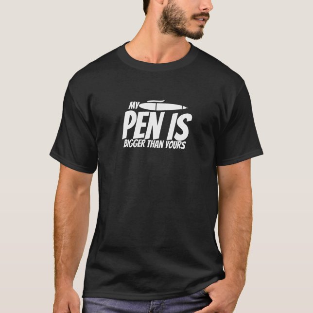 Min penna är större än dina t shirt (Framsida)