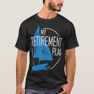 Min Pension-plan: Fiske efter Reel Docking Boat Sa T Shirt