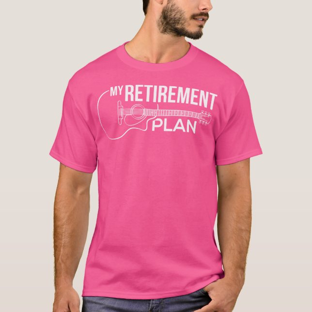 Min Pension-plan Guitar Funny Musician Shirt T (Framsida)