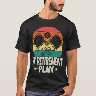 Min Pension-plan Pickleball Funny Pickleball T Shirt