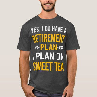 Min Pension-plan Sweet Tea T Shirt