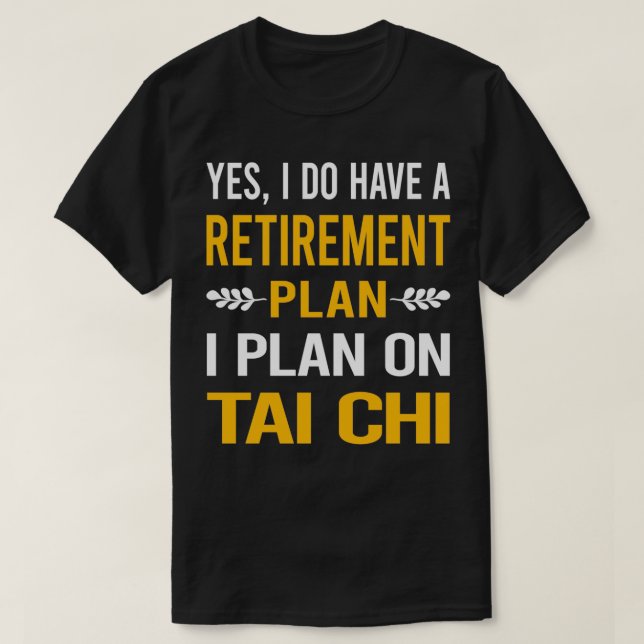 Min Pension-plan Tai Chi T Shirt (Design framsida)