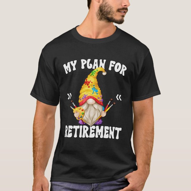 Min pensionsplan är att måla tomte pensionerad far t shirt (Framsida)